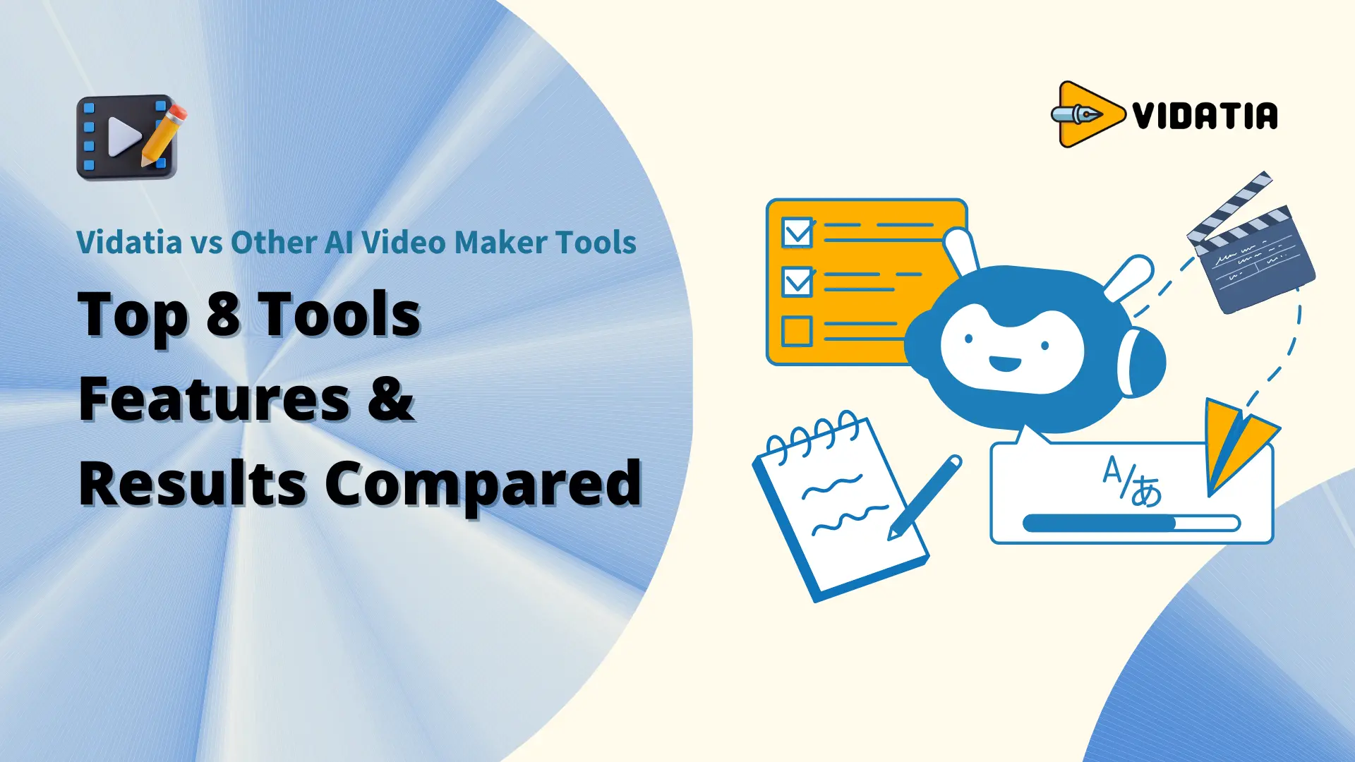 How does Vidatia compare to other popular AI Video Generators ? Top 8 Tools’ Features & Results Compared