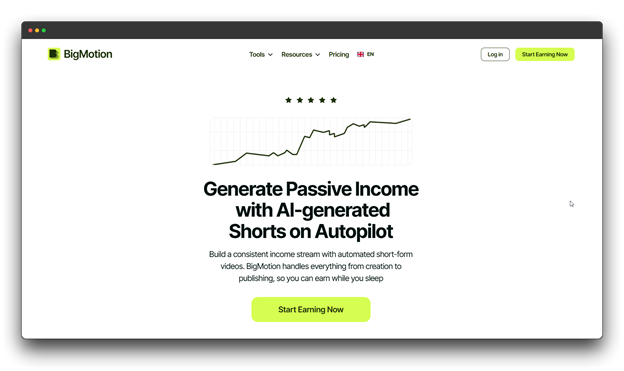 BigMotion homepage focusing on earning, stating, "Generate Passive Income with AI-generated Shorts on Autopilot," for automated short-form video creation and publishing.

🔑 Keywords: AI Video Generator; Video Generators; Faceless Videos; BigMotion; AI-generated shorts passive income