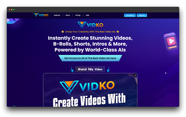 VIDKO homepage with a prominent V logo, stating, "Instantly Create Stunning Videos, B-Rolls, Shorts, Intros & More, Powered by World-Class AIs."

🔑 Keywords: AI Video Generator; Video Generators; Faceless Videos; VIDKO; Create B-Rolls Shorts Intros
